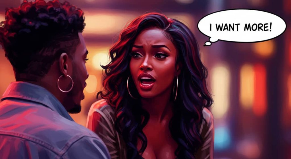 pretty girl telling her partner she want more